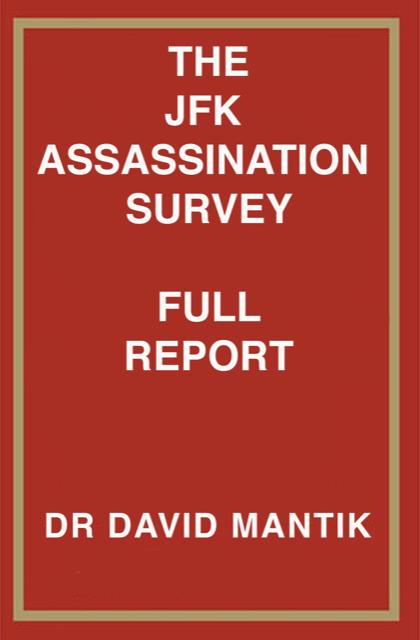 An Eye-Opening JFK Assassination Survey By Dr. David Mantik On The ...